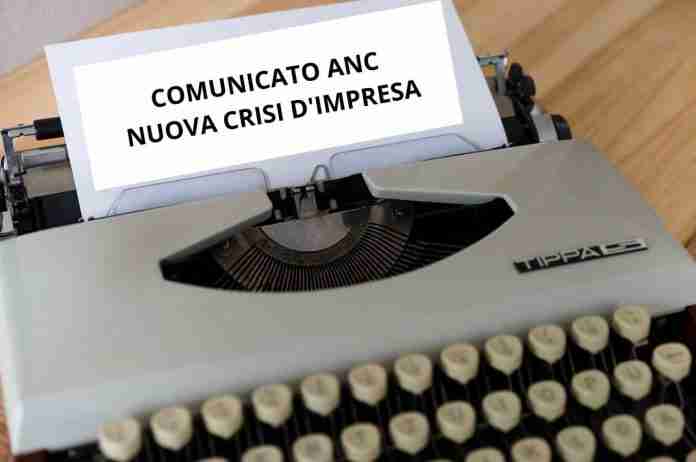 COMUNICATO ANC NUOVA CRISI DI IMPRESA