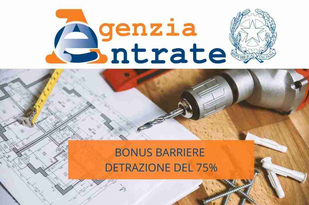 BONUS BARRIERE - DETRAZIONE DEL 75%