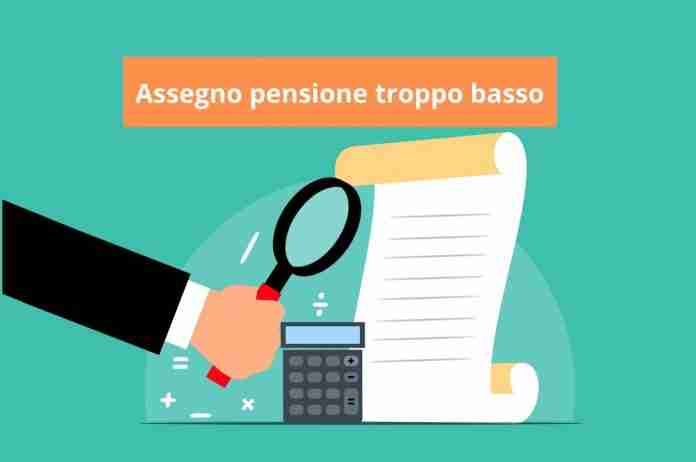 Assegno pensione troppo basso