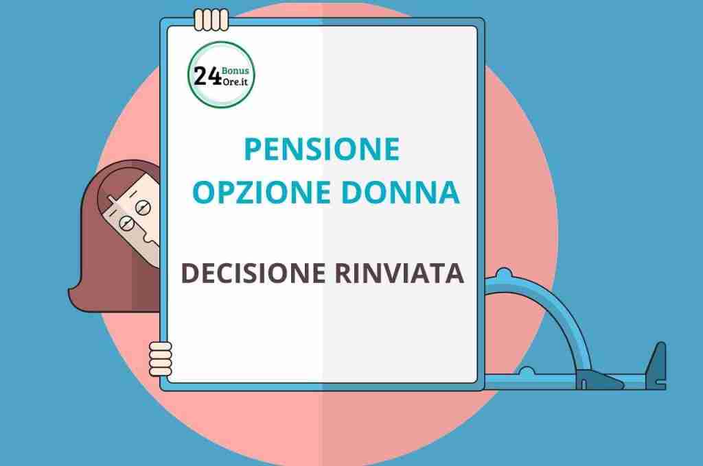 Pensione Opzione Donna decisione
