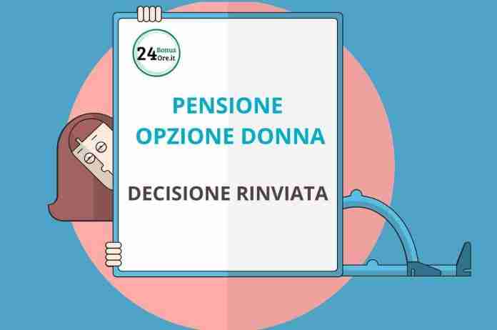 Pensione Opzione Donna decisione