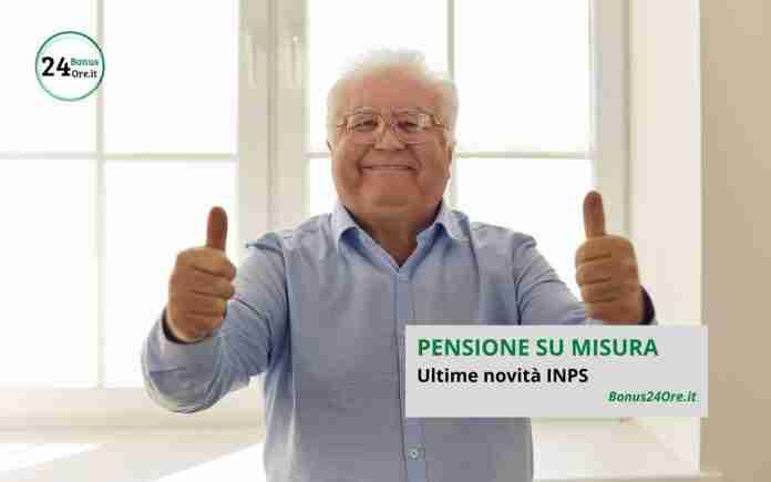 Pensione su misura INPS